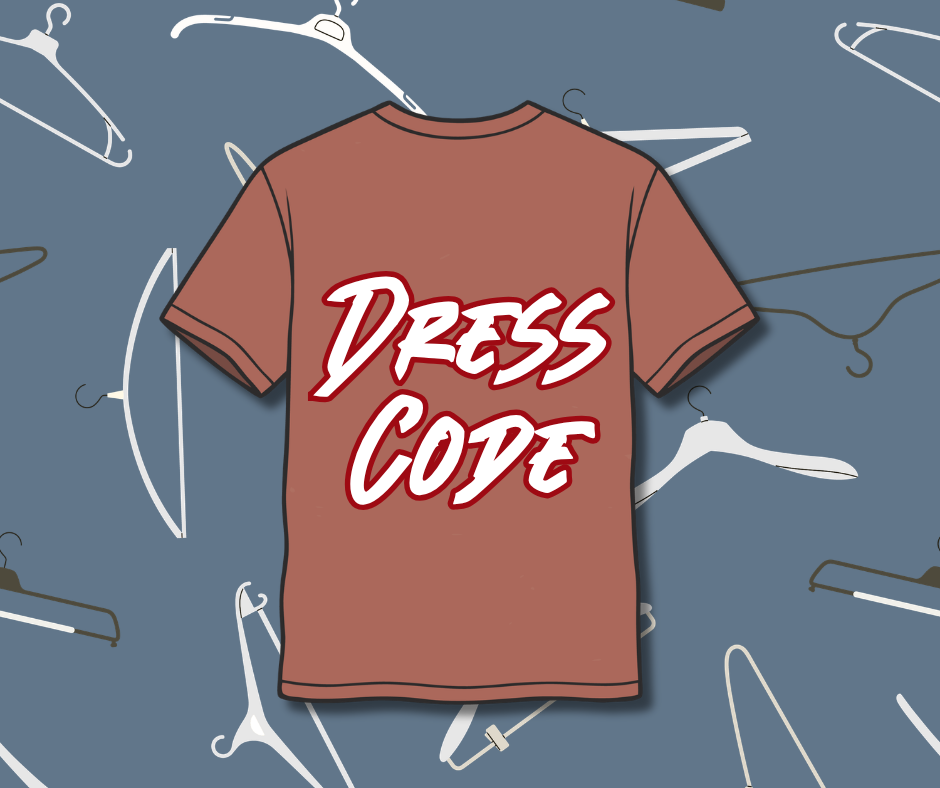 "DRESS CODE" written on a clip art t-shirt with clip art hangers behind it.