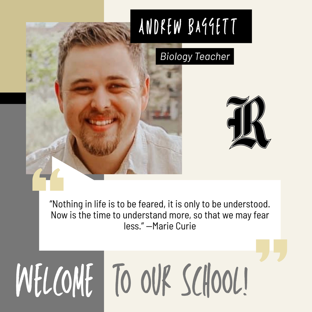 RHS welcomes Andrew Baggett as our new  Biology teacher!