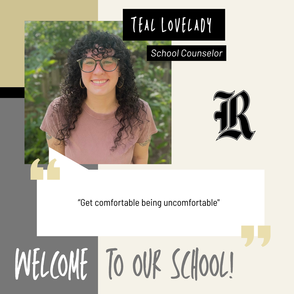 RHS welcomes Teal Lovelady as our new School Counselor 