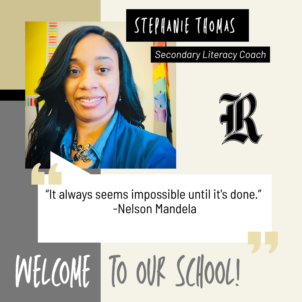RHS welcomes Stephanie Thomas as our new Literacy Coach.