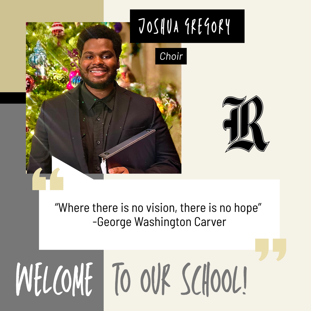 RHS welcomes Joshua Gregory as our new Choir teacher. 