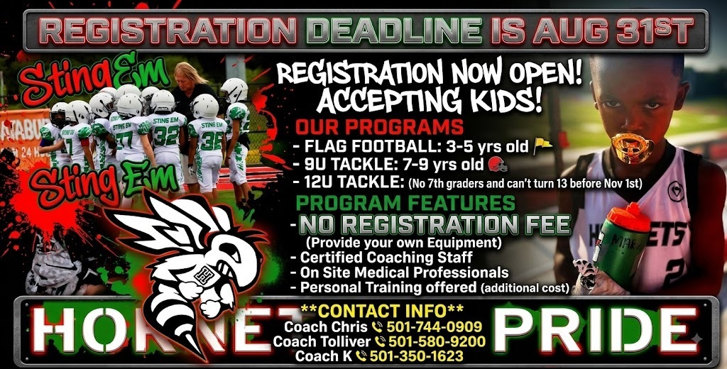 Flyer for the Hornet Pride youth football program featuring three photos of young players in green-and-white uniforms. Large green graffiti-style text reads “Sting Em.” The flyer announces registration open with an August 31 deadline. Program options listed include flag football for ages 3–5, 9U tackle for ages 7–9, and 12U tackle with age and grade restrictions. Features noted include no registration fee, certified coaches, on‑site medical staff, and optional personal training. Contact information for three coaches is provided with phone numbers.