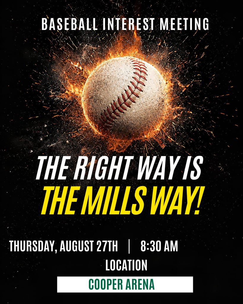 Flyer for Mills Baseball interest meeting