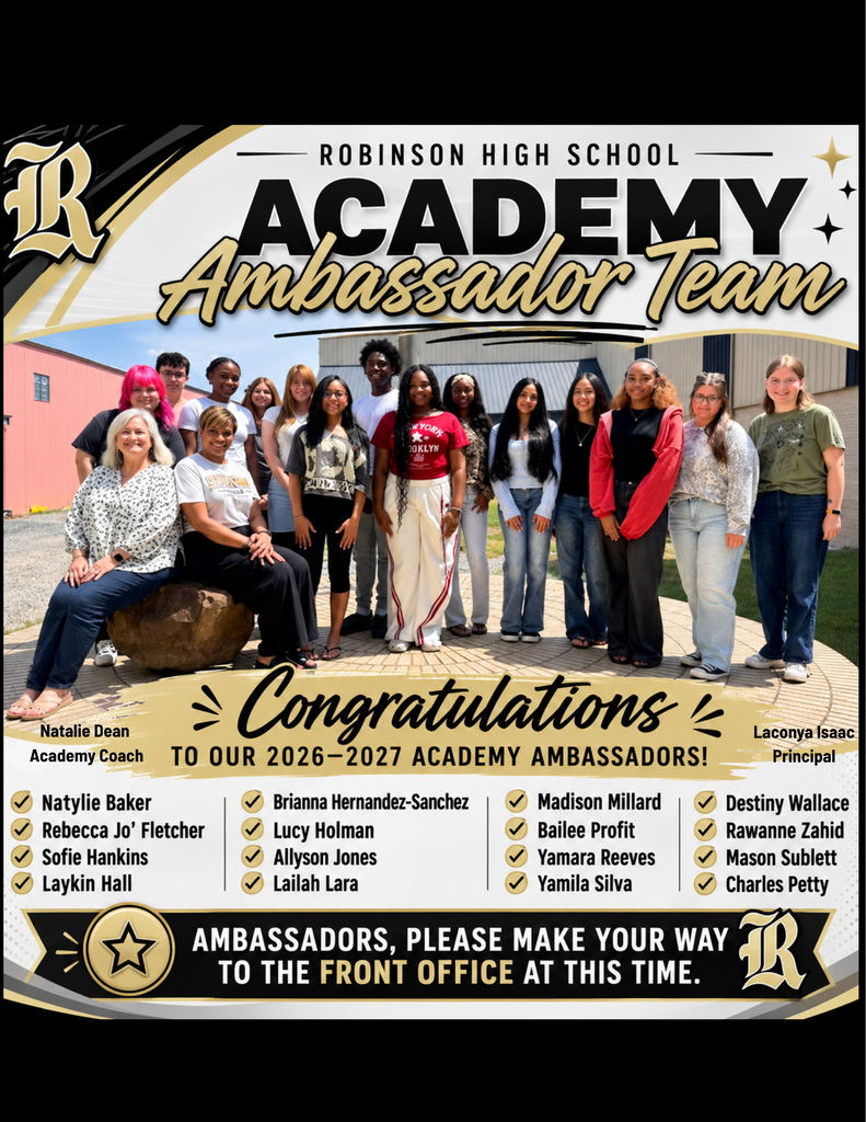 The 2026-2027 Robinson High Academy Ambassador Team! 