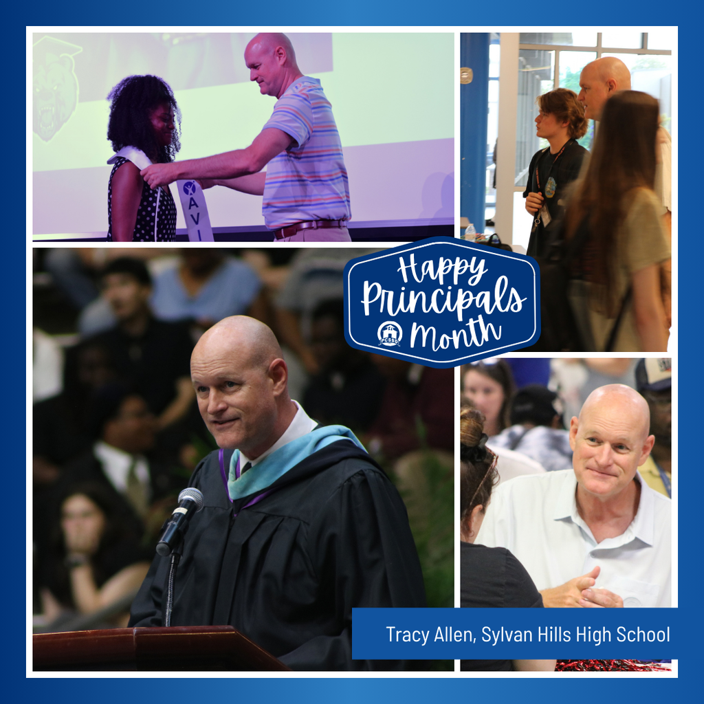A collage image of Tracy Allen, Principal of Sylvan Hills High School, that says "Happy Principals Month" with the PCSSD logo.