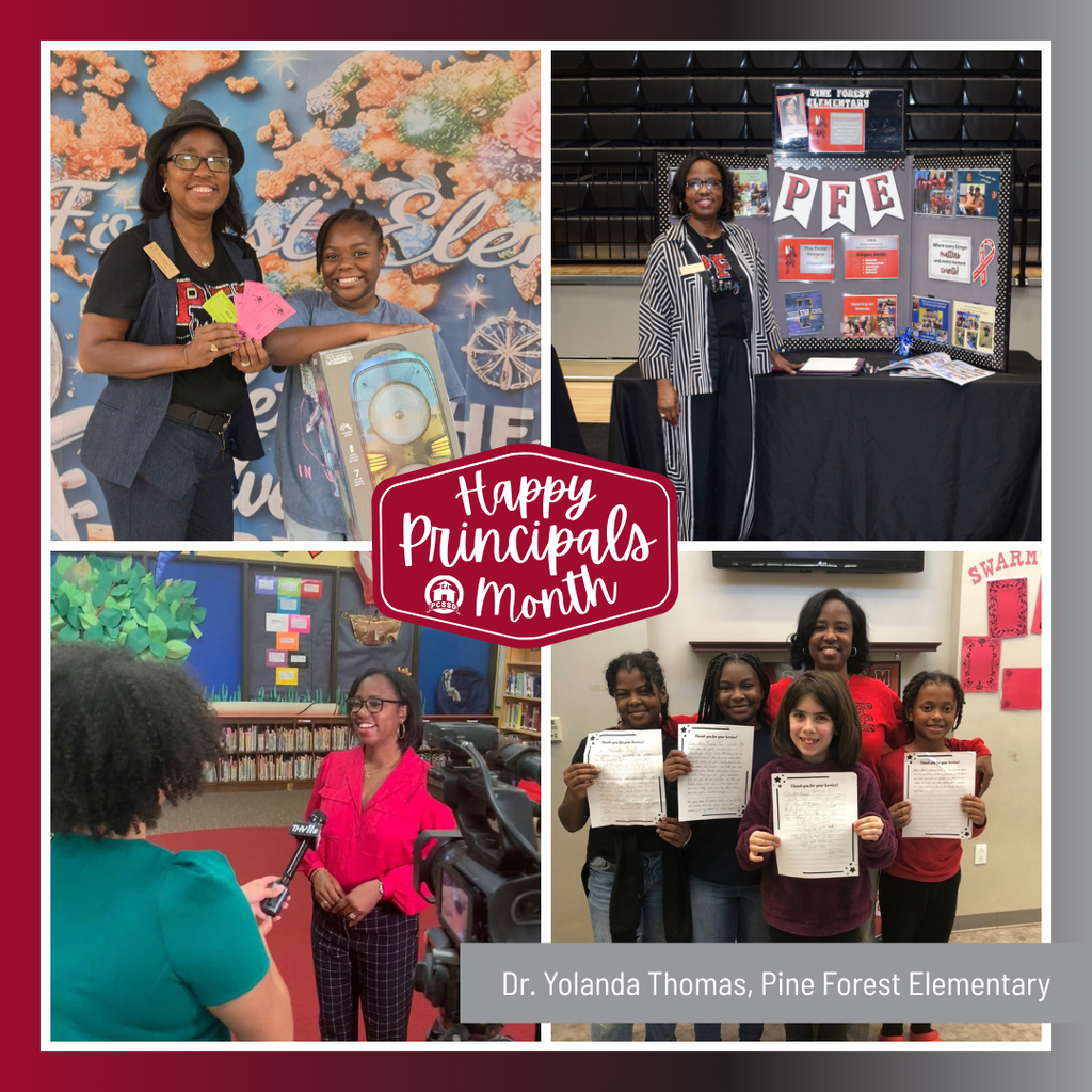 A collage image of Dr. Yolanda Thomas, Principal of Pine Forest Elementary, that says "Happy Principals Month" with the PCSSD logo.