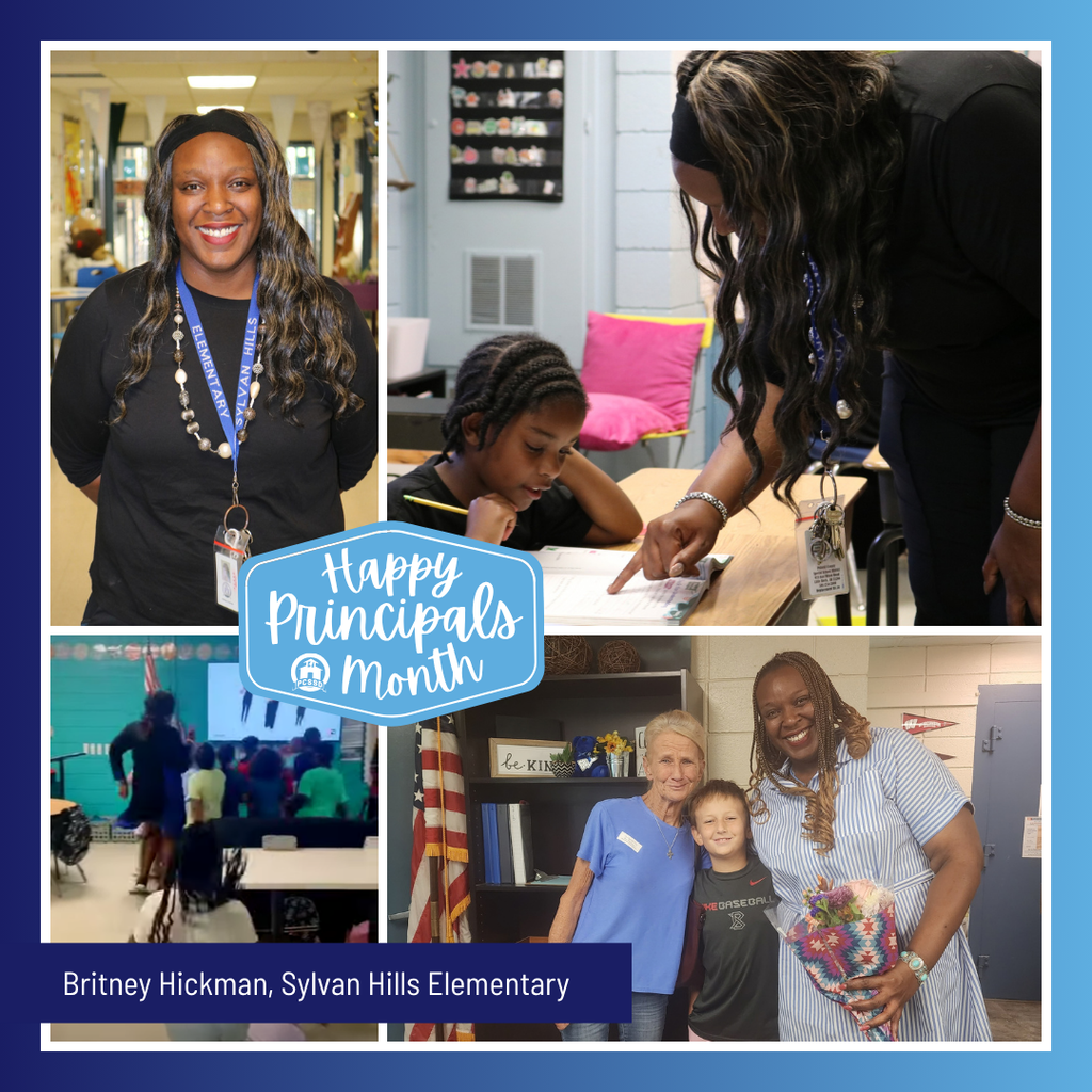 A collage image of Britney Hickman, Principal of Sylvan Hills Elementary, that says "Happy Principals Month" with the PCSSD logo.