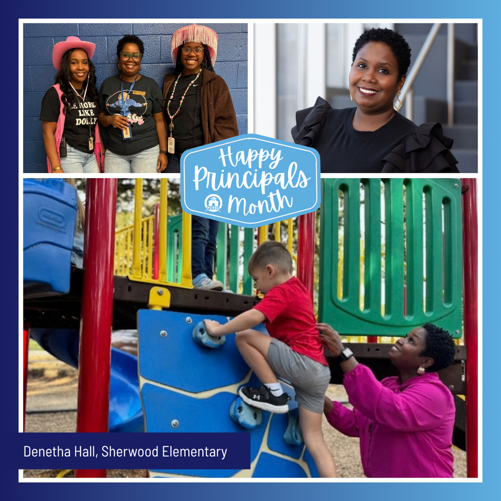 A collage image of Denetha Hall, Principal of Sherwood Elementary, that says "Happy Principals Month" with the PCSSD logo.