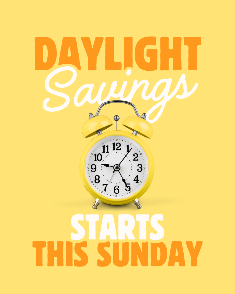 Daylight Savings Time