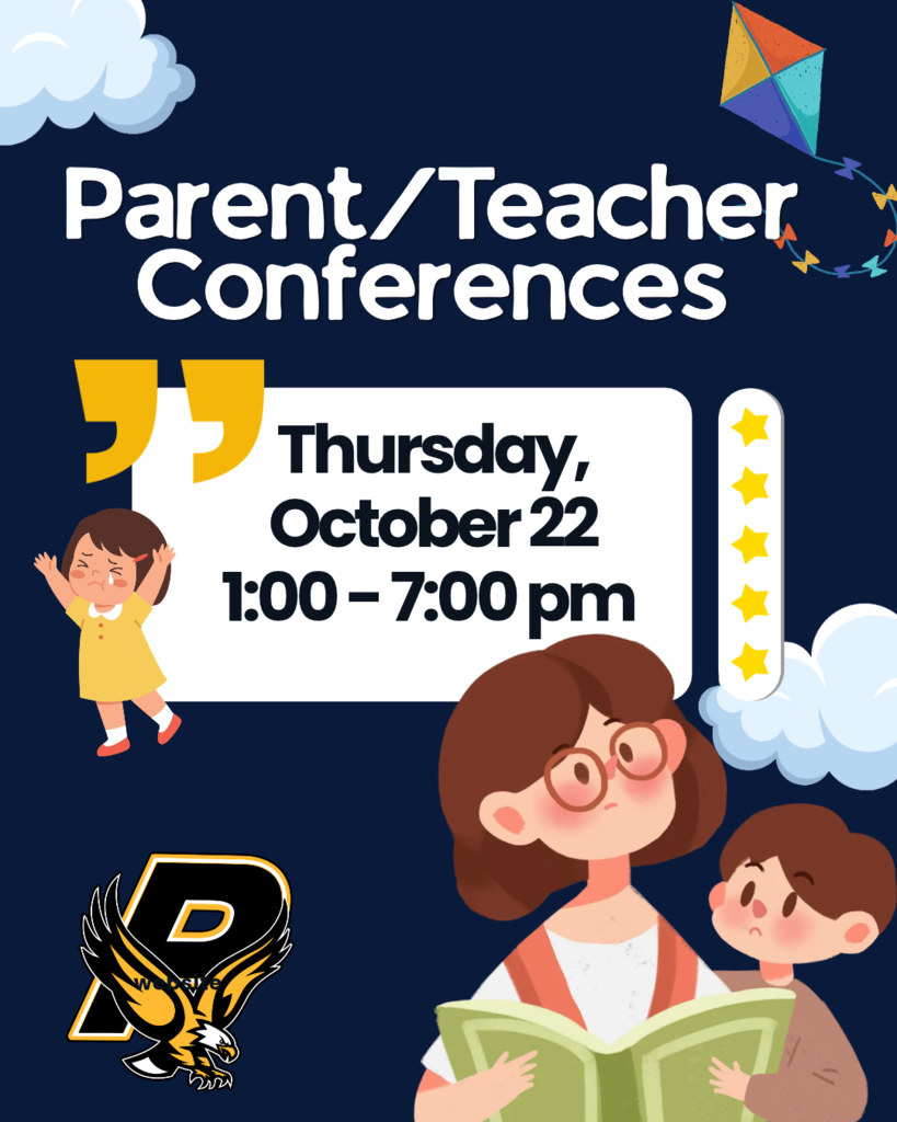 Parent/Teacher Conference, October 22, 1-7 pm