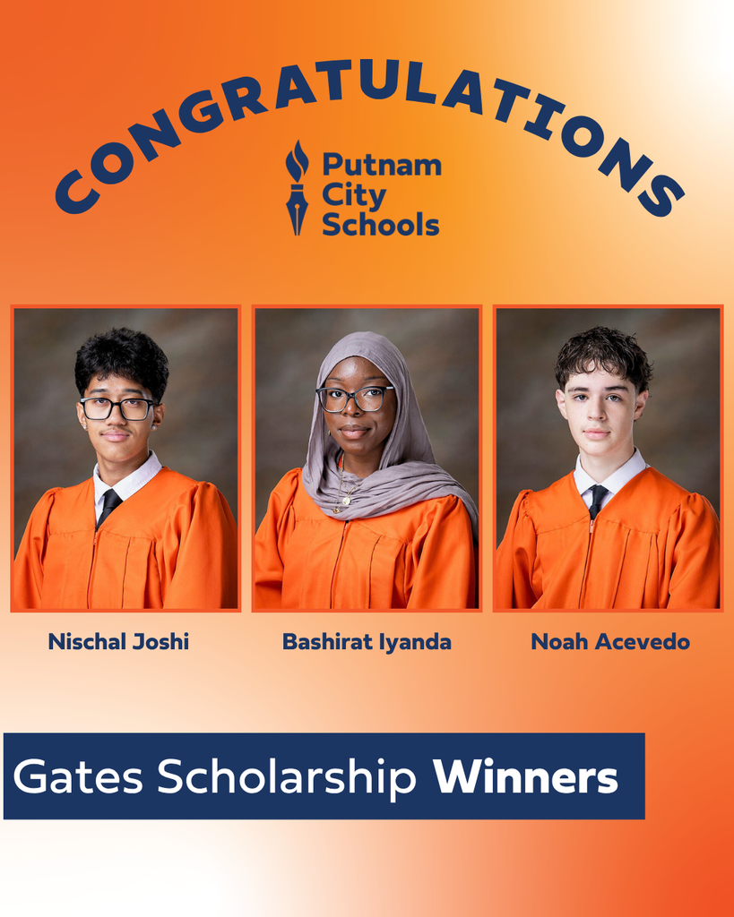 Graphic with an orange background and Putnam City Schools logo reading “Congratulations” at the top. Three senior portraits are centered in a row: Nischal Joshi (left), Bashirat Iyanda (center), and Noah Acevedo (right), each wearing an orange graduation gown against a neutral studio backdrop. A blue banner at the bottom reads “Gates Scholarship Winners.”