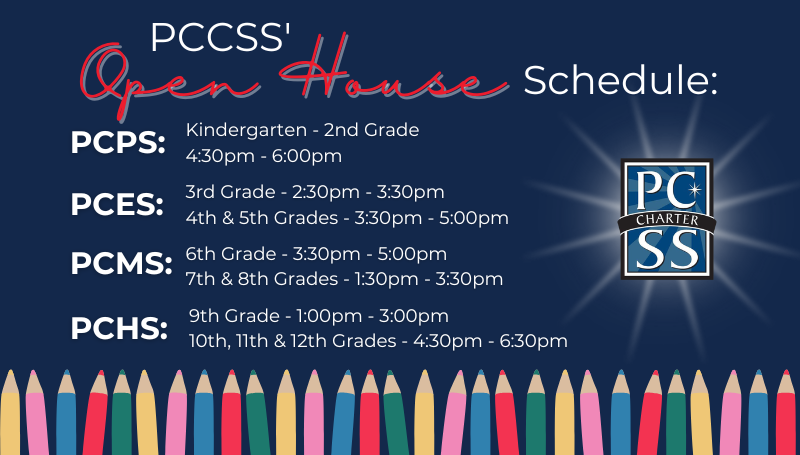 Blue background with colorful pencils. Schedule lists PCCSS Open House times for various grade levels.
