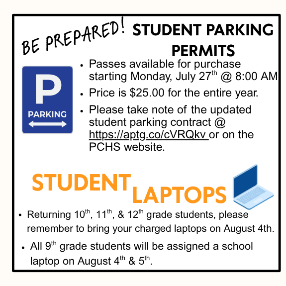 Student Parking Permits and Student Laptop Notices for start of school year.