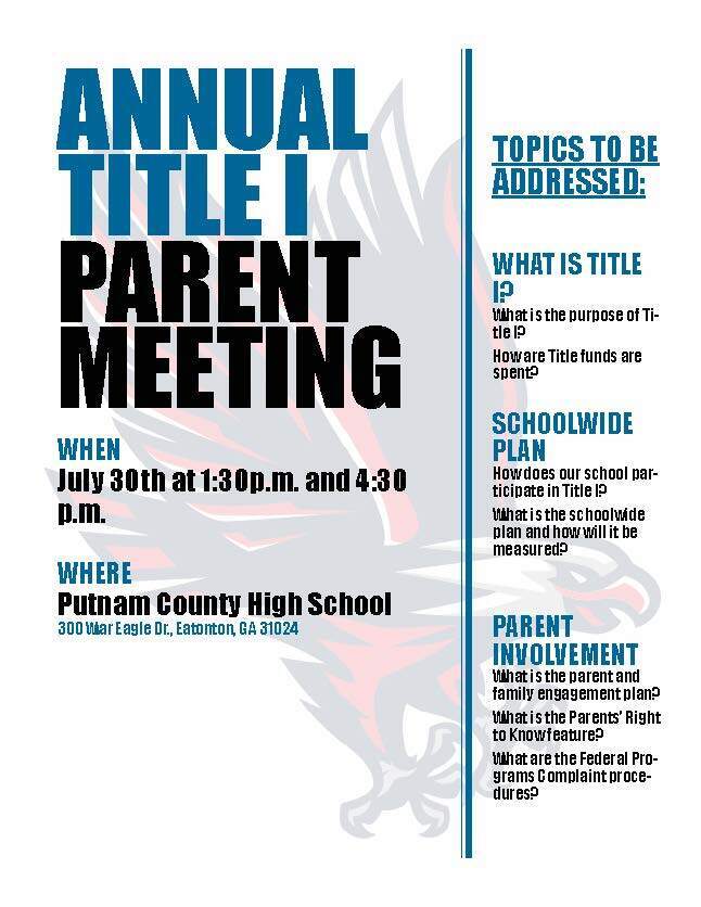 Annual Title I Parent Meeting July 30th at 1:30 and 4:30