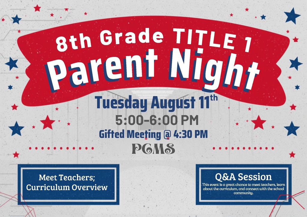 Poster with a red ribbon and blue stars. It reads: "8th Grade Title 1 Parent Night, Tuesday August 11th, 5:00-6:00 PM."