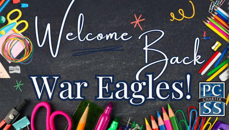 A blackboard displays "Welcome Back War Eagles!" with colorful pencils, scissors, and school supplies.