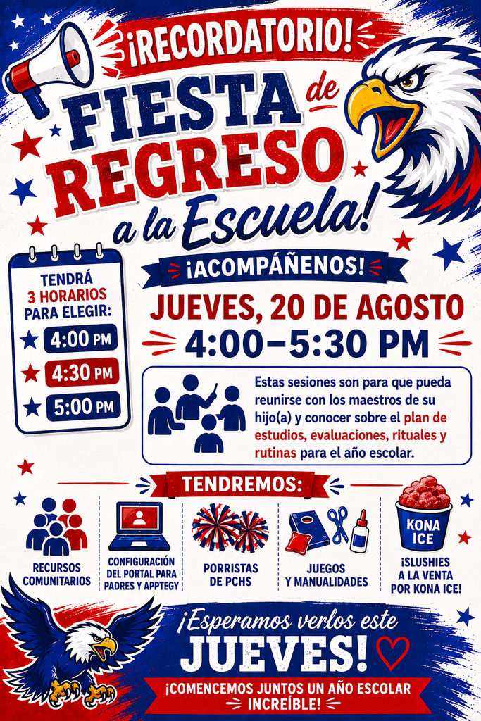 Poster with a red, white and blue color scheme. It says "Fiesta Regreso a la Escuela!" and has a school schedule.