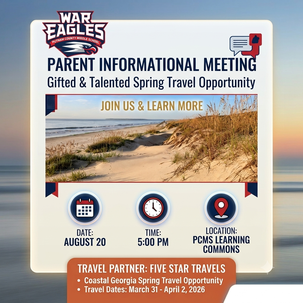 Flyer for a Parent Informational Meeting. It includes an image of a beach. Date: August 20, Time: 5:00 PM, Location: PCMS Learning Commons.