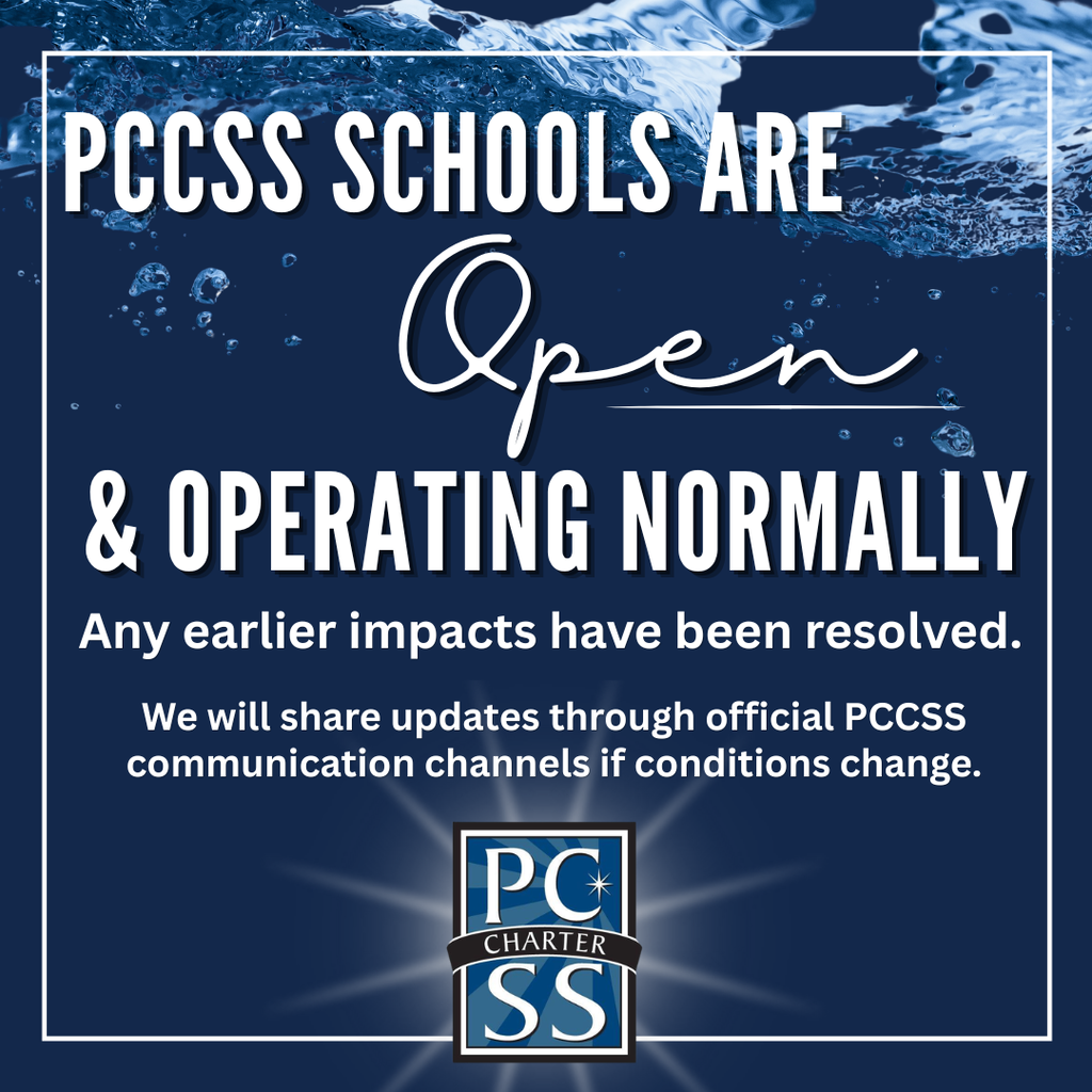 Blue background with waves. Text "PCCSS Schools Are Open & Operating Normally" is displayed. Additional text reads "Any earlier impacts have been resolved" and "We will share updates through official PCCSS communication channels if conditions change."