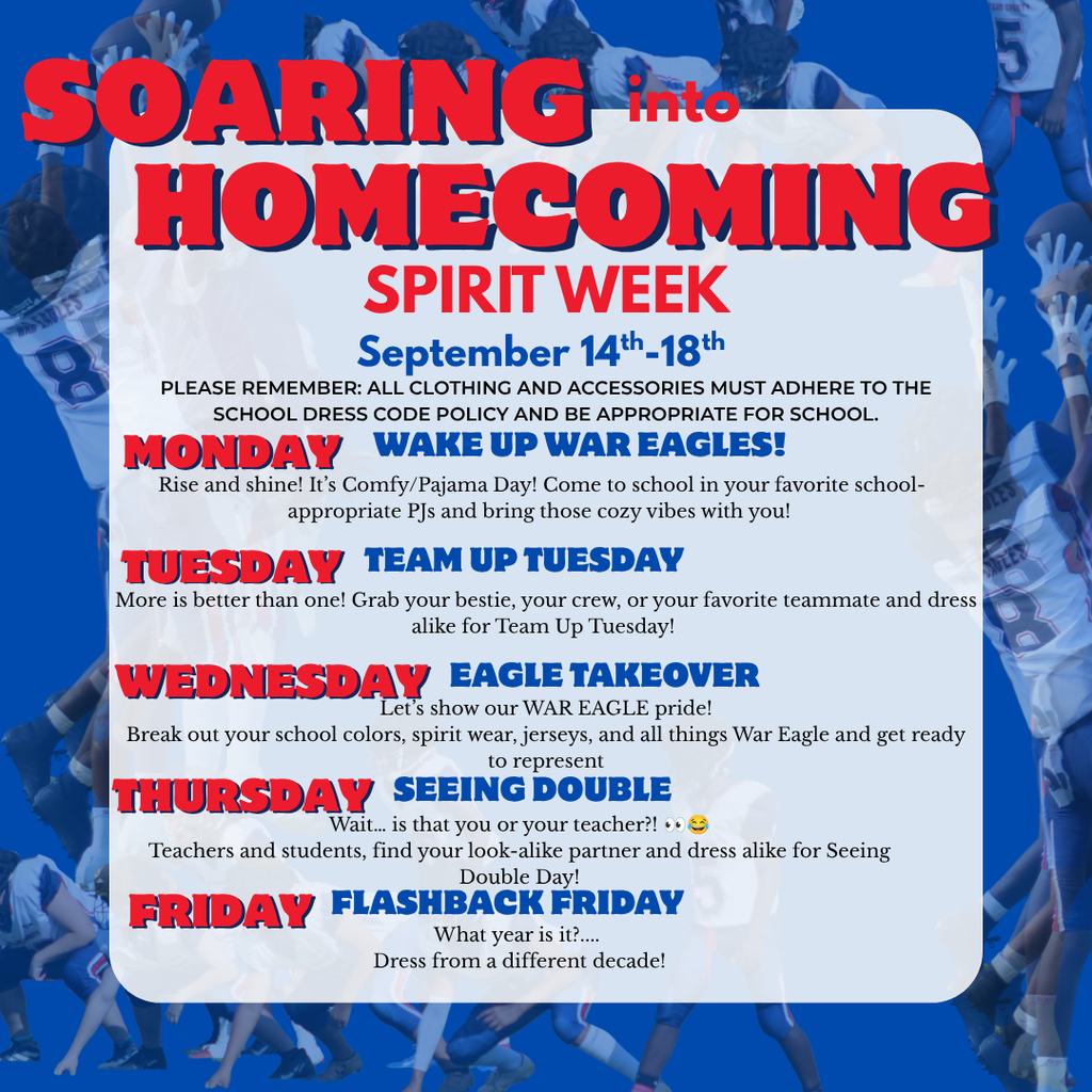 Poster with blue and white background. Text: "Soaring into Homecoming Spirit Week". Dates, events, and descriptions for the week.