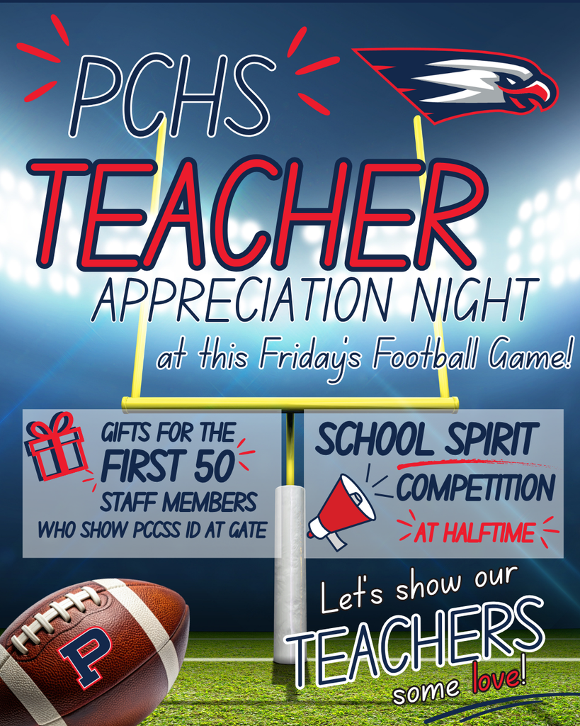 Poster for PCHS Teacher Appreciation Night. Football field background with a football, goalpost, and school mascot. Text highlights gifts for the first 50 attendees.