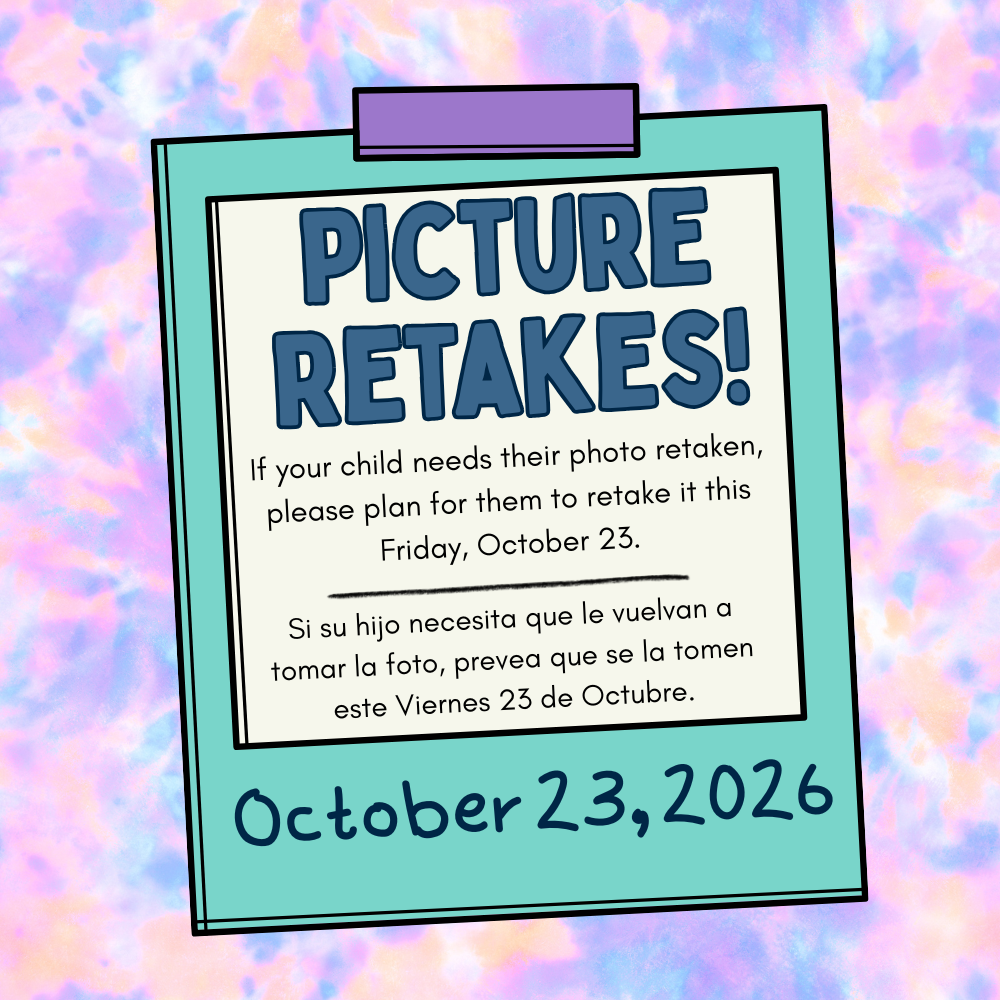 Multicolored background with an announcement that reads, "Picture Retakes! If your child needs their photo retaken..."