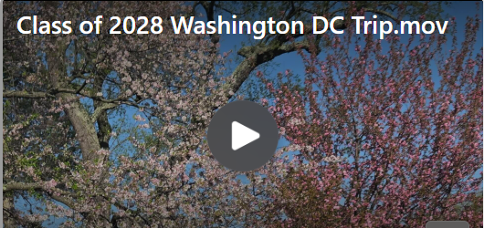 Class of 2028 Washington DC Trip Movie