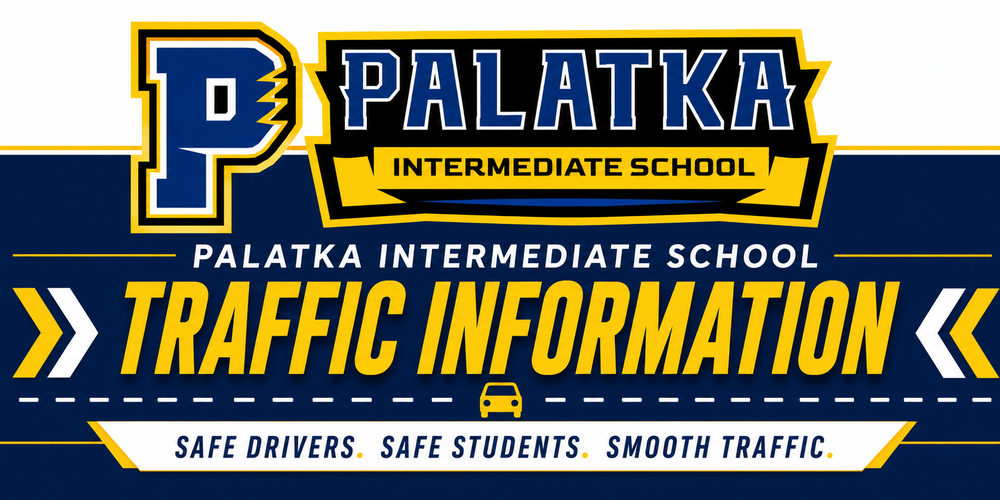 Palatka Intermediate Arrival & Dismissal Traffic Information