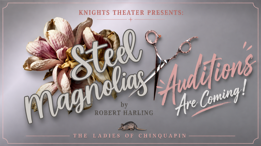 Steel Magnolias Auditions