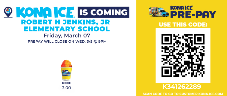 Kona Ice is coming to Jenkins on Friday, March 7th Pre Pay is open K341262289