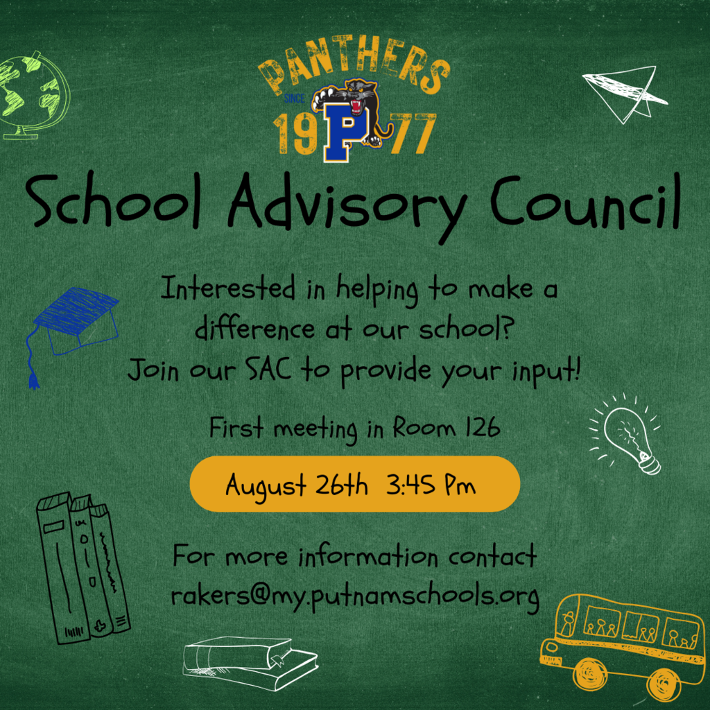 Come be part of our School Advisory Council! We will be meeting on 8/26 at 3:45 in Room 126