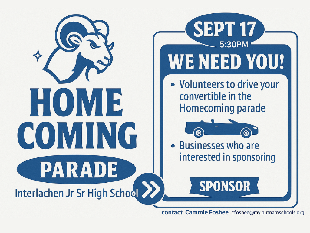 We need volunteers  to drive your convertable in the homecoming parade.  