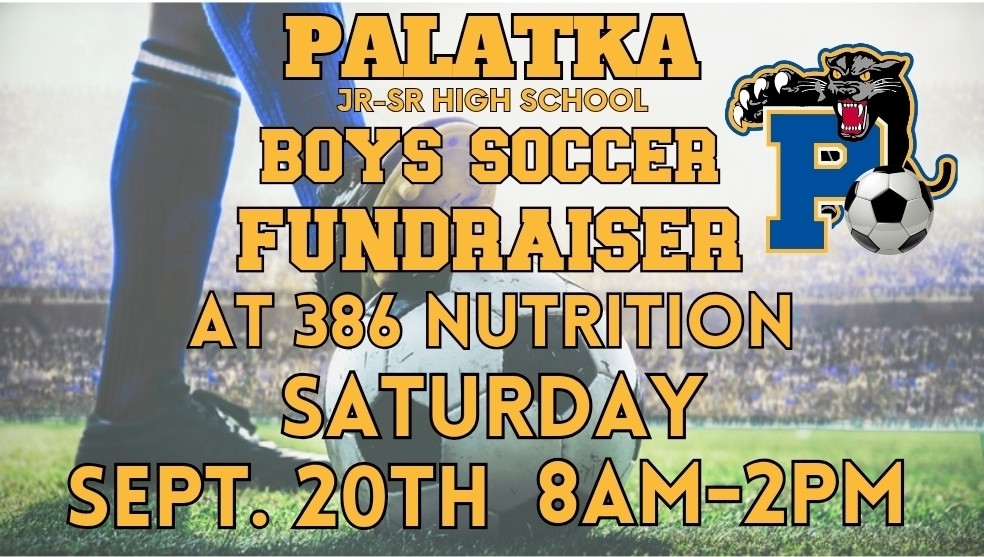 Palatka Jr.-Sr. High School Boys Soccer ⚽️ will be at 386 Nutrition tomorrow Saturday September 20th from 8am to 2pm. Come grab a tea 🧋 and support our hard working boys!