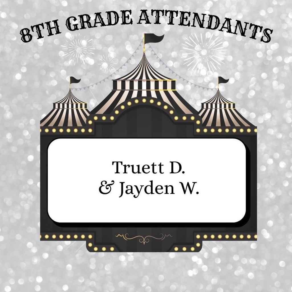 8th grade - Truett D & Jayden W