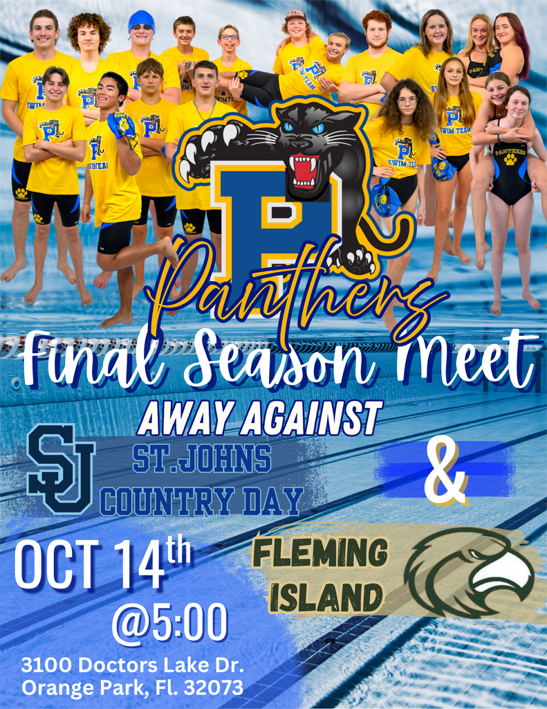 Final season swim meet away vs St John’s Country Day and Fleming Island - 10/14 @ 5pm - 3100 Dr Lake Dr. Orange Park FL