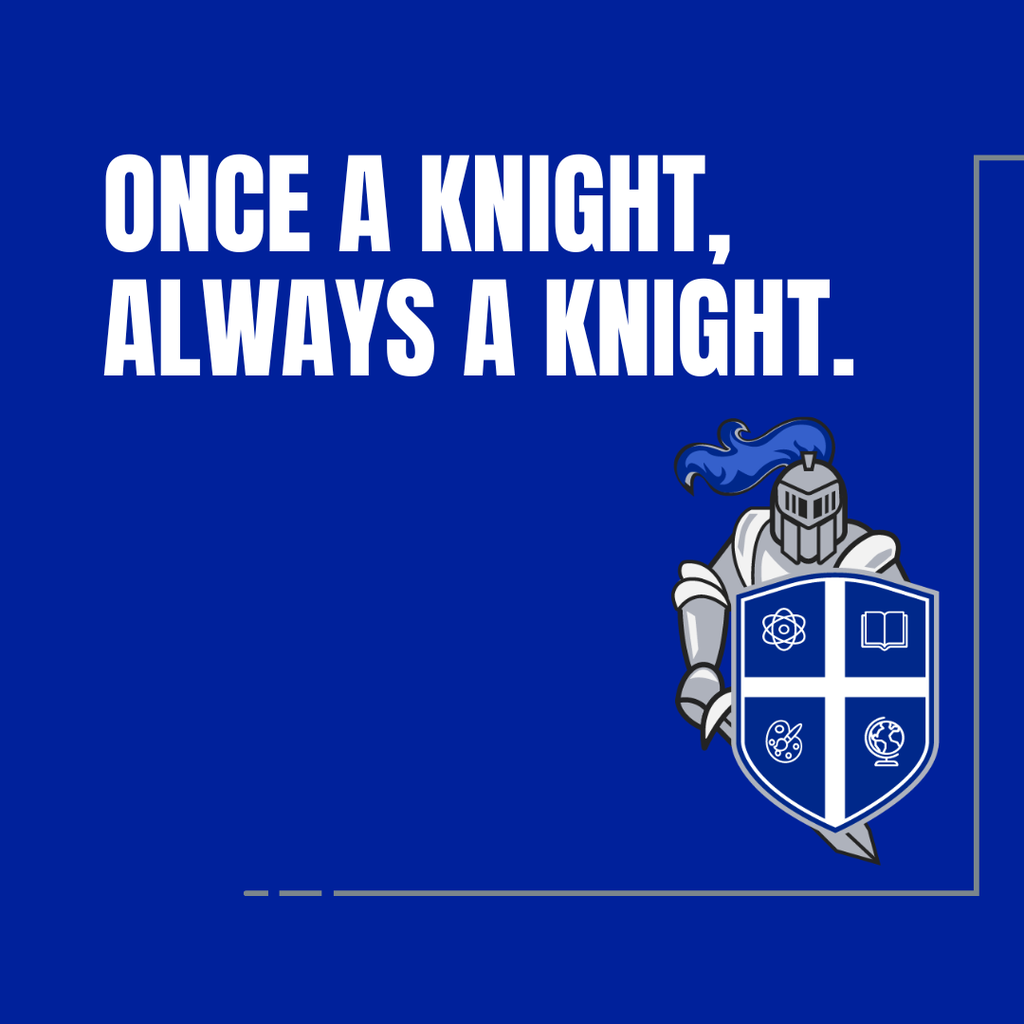 Once a Knight, always a Knight.