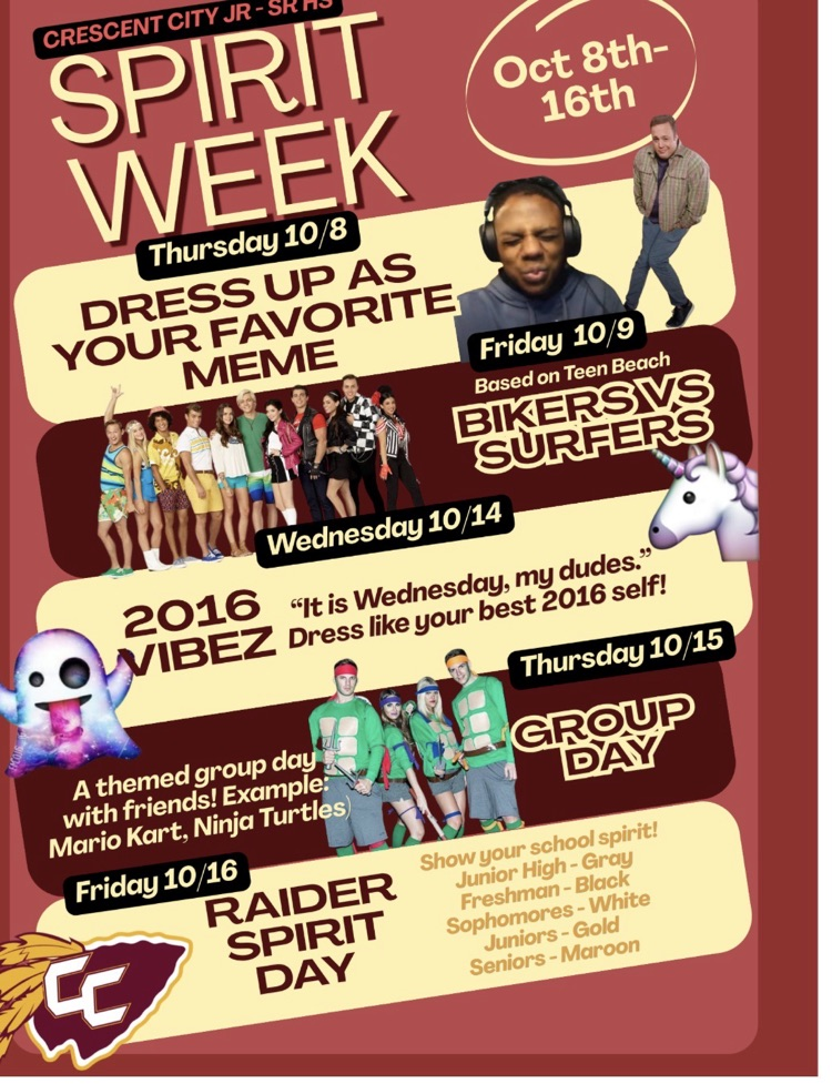 Spirit Week Homecoming Dress Up Days. Thursday, October 8th-Friday, October 16th.