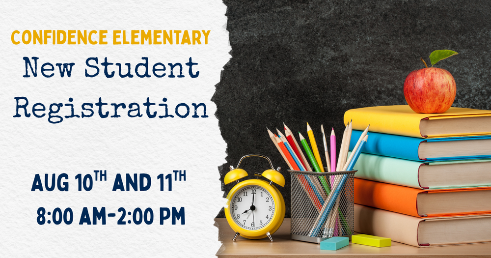 CES New student registration graphic August 10, 11 from 8:00-2:00