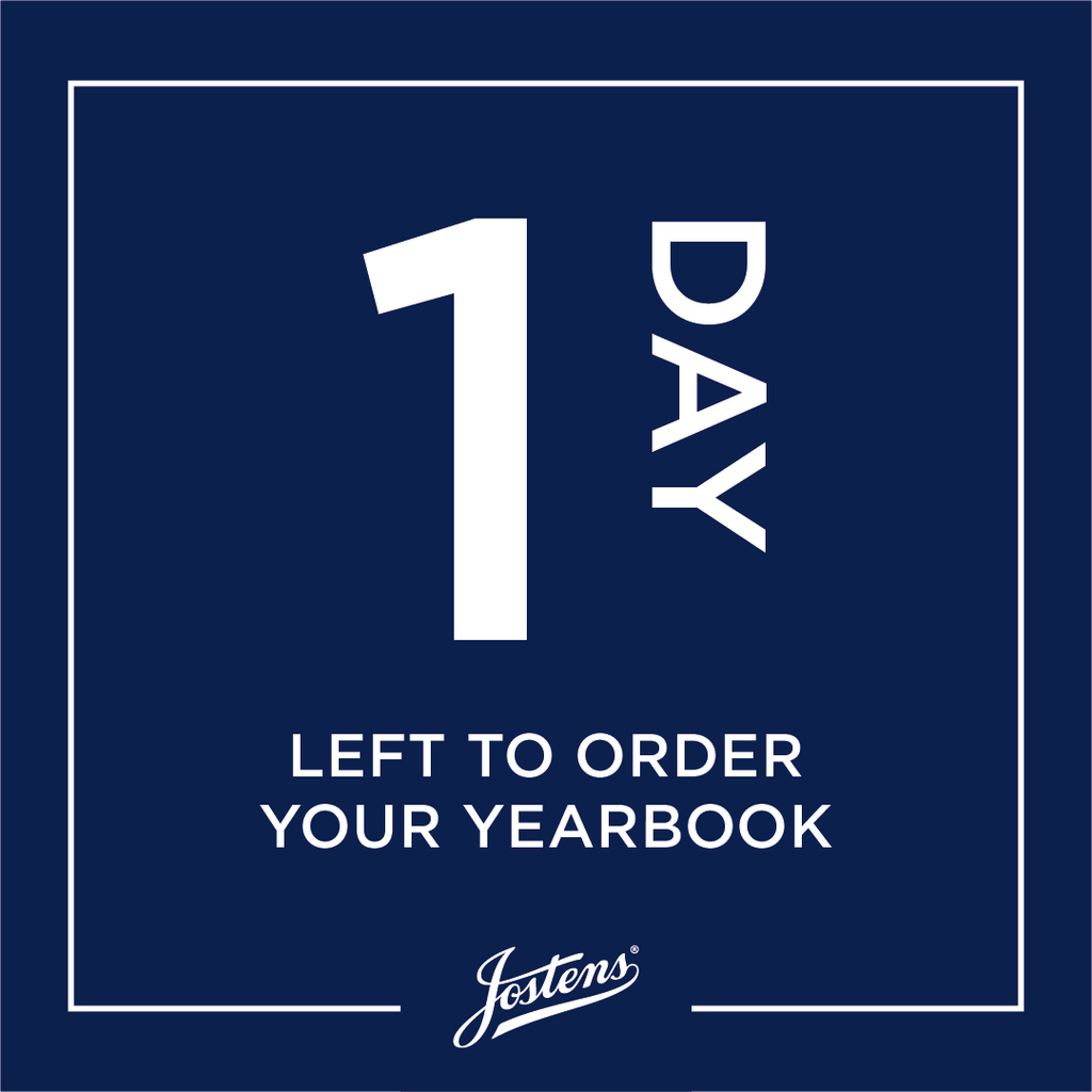 1 Day left to order your yearbook