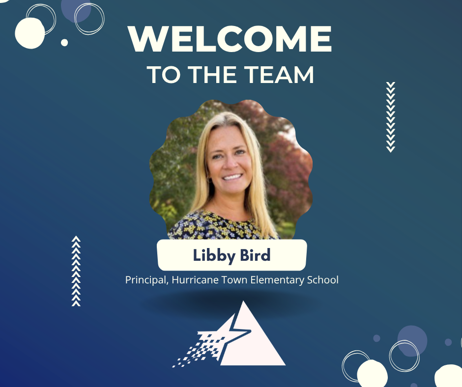 Welcome to the team, Mrs. Libby Bird, principal of HTES. 