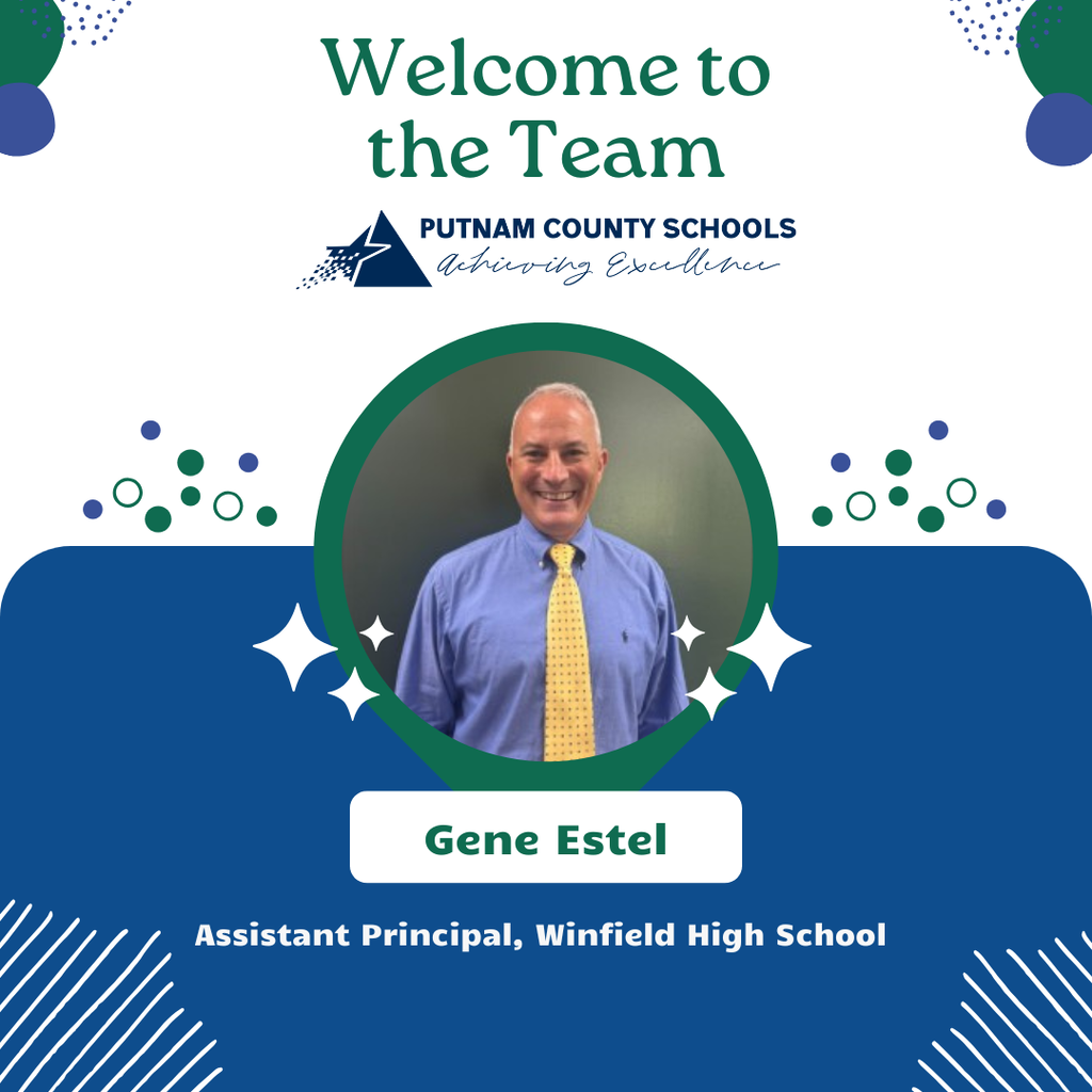 Welcome to the Team, Gene Estel, Assistant Principal WHS 