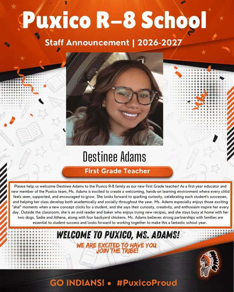Welcome to Puxico, Ms. Adams!
