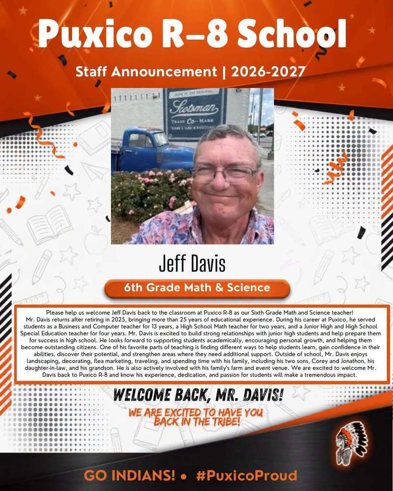 Mr. Davis loves those Puxico kids! Welcome back!