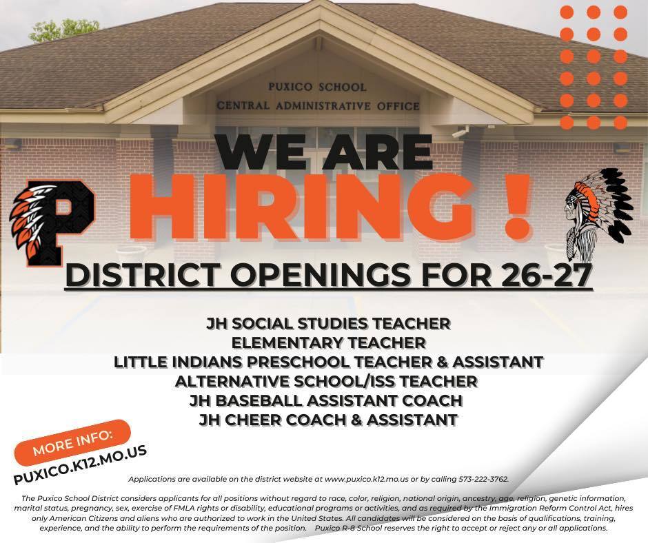 Due to internal movements within the District, we now have an updated list of openings. Apply to join our awesome team today! Applications are available at www.puxico.k12.mo.us