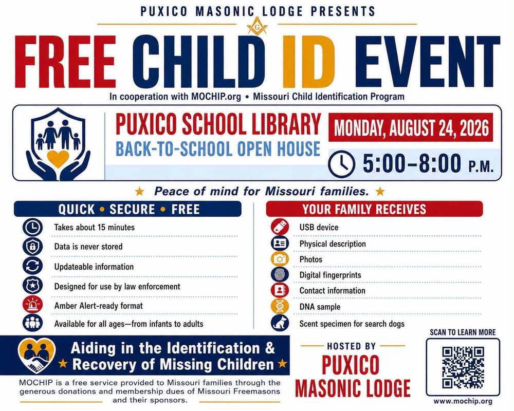 Thank you Puxico Masonic Lodge for bringing this awesome program back to our campus! All children under the age of 18 are eligible to participate. Parents or guardians should plan to be in attendance.