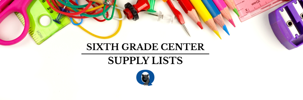 Sixth Grade Center Supply Lists