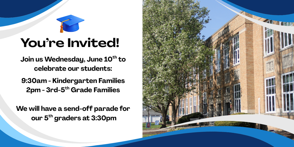 You're invited! Join us Wednesday, June 10th to celebrate our students!