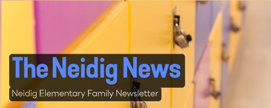 Neidig Newsletter