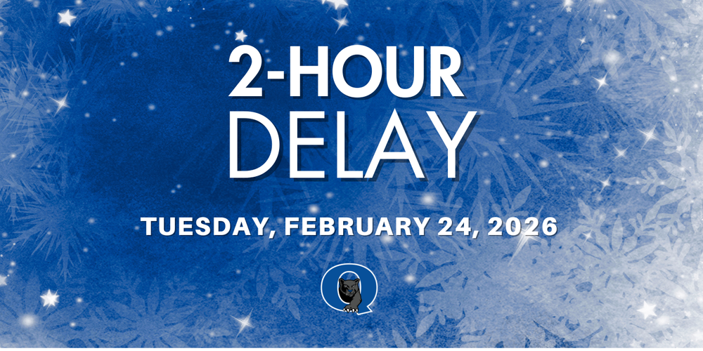 2 hour delay - Tuesday, February 24