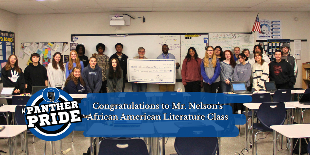 #PantherPride - Congratulations Mr. Nelon's African American Literature Class